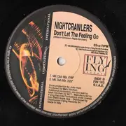 12inch Vinyl Single - Nightcrawlers - Don't Let This Feeling Go - EP