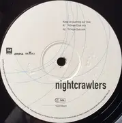 12inch Vinyl Single - Nightcrawlers - Keep On Pushing Our Love