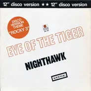 Nighthawk - Eye Of The Tiger (Disco Version Theme 'Rocky 3')