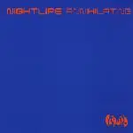 Nightlife - Annihilating