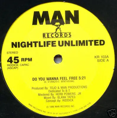 Nightlife Unlimited - Do You Wanna Feel Free
