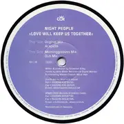 12'' - Night People - Love Will Keep Us Together