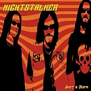 Nightstalker - Just A Burn