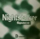 12inch Vinyl Single - Nightstalker - Space