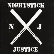 Nightstick Justice - NIGHTSTICK JUSTICE