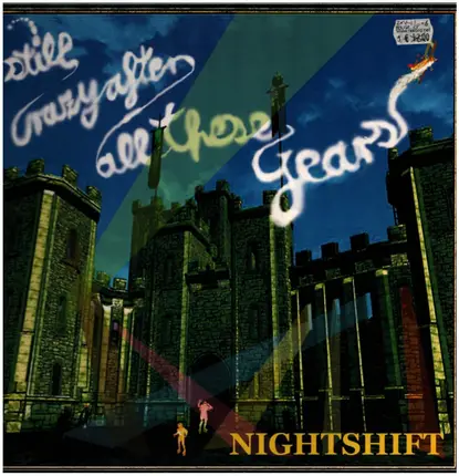 Nightshift - Still Crazy After All These Years