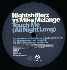 Mike Melange - Touch Me (All Night Long)