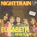 7inch Vinyl Single - Nighttrain - Elisabeth / Kesse Politesse