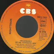 7inch Vinyl Single - Nighttrain - Urlaubszeit Ist Die Schönste Zeit