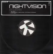 Nightvision - Believin'