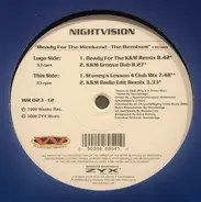 Nightvision - Ready For The Weekend - The Remixes