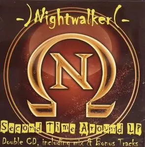 Nightwalker - Second Time Around