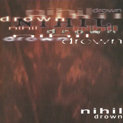 Nihil - Drown