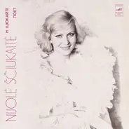 Nijolė Ščiukaitė - Nijolė Ščiukaitė