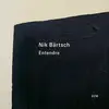 Double LP - Nik Bartsch - Entendre - HQ-Vinyl LIMITED