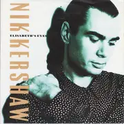 7inch Vinyl Single - Nik Kershaw - Elisabeth's Eyes