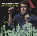7inch Vinyl Single - Nik Kershaw - I Won't Let The Sun Go Down On Me