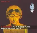 Double CD - Nik Kershaw - Your Brave Face - Digipack
