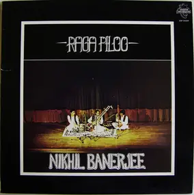 Nikhil Banerjee - Raga Piloo