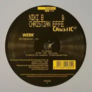 Niki B & Christian E.F.F.E. - Caustic EP