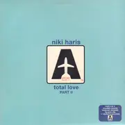 12inch Vinyl Single - Niki Haris - Total Love (Part II)