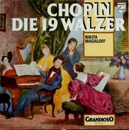 Chopin / Nikita Magaloff - Die 19 Walzer
