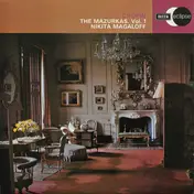 Nikita Magaloff - The Mazurkas, Vol. 1