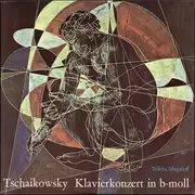 LP - Tchaikovsky / Nikita Magaloff - Klavierkonzert In B-moll