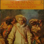 LP - Robert Schumann/ Nikita Magaloff - Carnaval - Etudes symphoniques