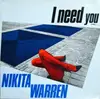 12'' - Nikita Warren - I Need You