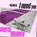 12inch Vinyl Single - Nikita Warren - I Need You (Remix)