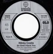 7inch Vinyl Single - Nikka Costa - So Glad I Have You