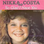 7inch Vinyl Single - Nikka Costa - So Glad I Have You