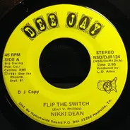 Nikki Dean - Flip The Switch