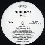 Nikki Flores - Strike