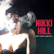 Nikki Hill - Heavy Heart, Hard Fists