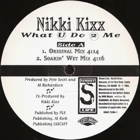 Nikki Kixx - What U Do 2 Me