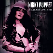 Nikki Puppet - Militant Mother