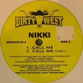 Nikki - Call Me / Sexy Gurlz