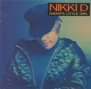 Nikki D - Daddy's Little Girl