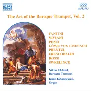 Niklas Eklund , Knut Johannessen - The Art Of The Baroque Trumpet, Vol. 2