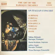 CD - Niklas Eklund - The Art Of The Baroque Trumpet, Vol. 5: An Italian Concert
