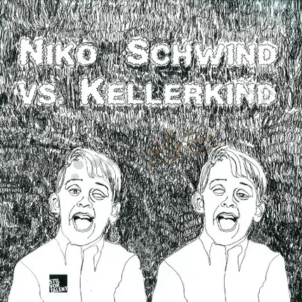 Niko Schwind Vs Kellerkind - Hangover
