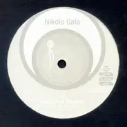 Nikola Gala - Body, Soul, Harmony / Deeper Shades