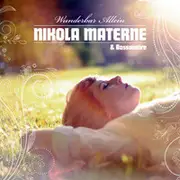 CD - Nikola Materne & Bossanoire - Wunderbar Allein