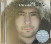 CD - Nikola Sarcevic - Roll Roll And Flee