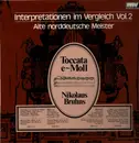 12inch Vinyl Single - Nikolaus Bruhns, Franz Tunder, Georg Böhm - Interpretationen im Vergleich Vol.2
