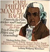 LP - Nikolaus Delius, Hermann Pfister, Atis Teichmanis - Carl Philipp Emanuel Bach-Concerto für Flöte, Streicher und Continuo