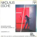 7inch Vinyl Single - Nikolaus Esche - Schacke, Macke, Schraube Locker