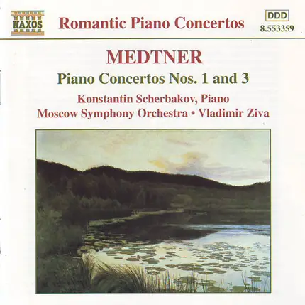 Medtner - Piano Concertos Nos. 1 And 3